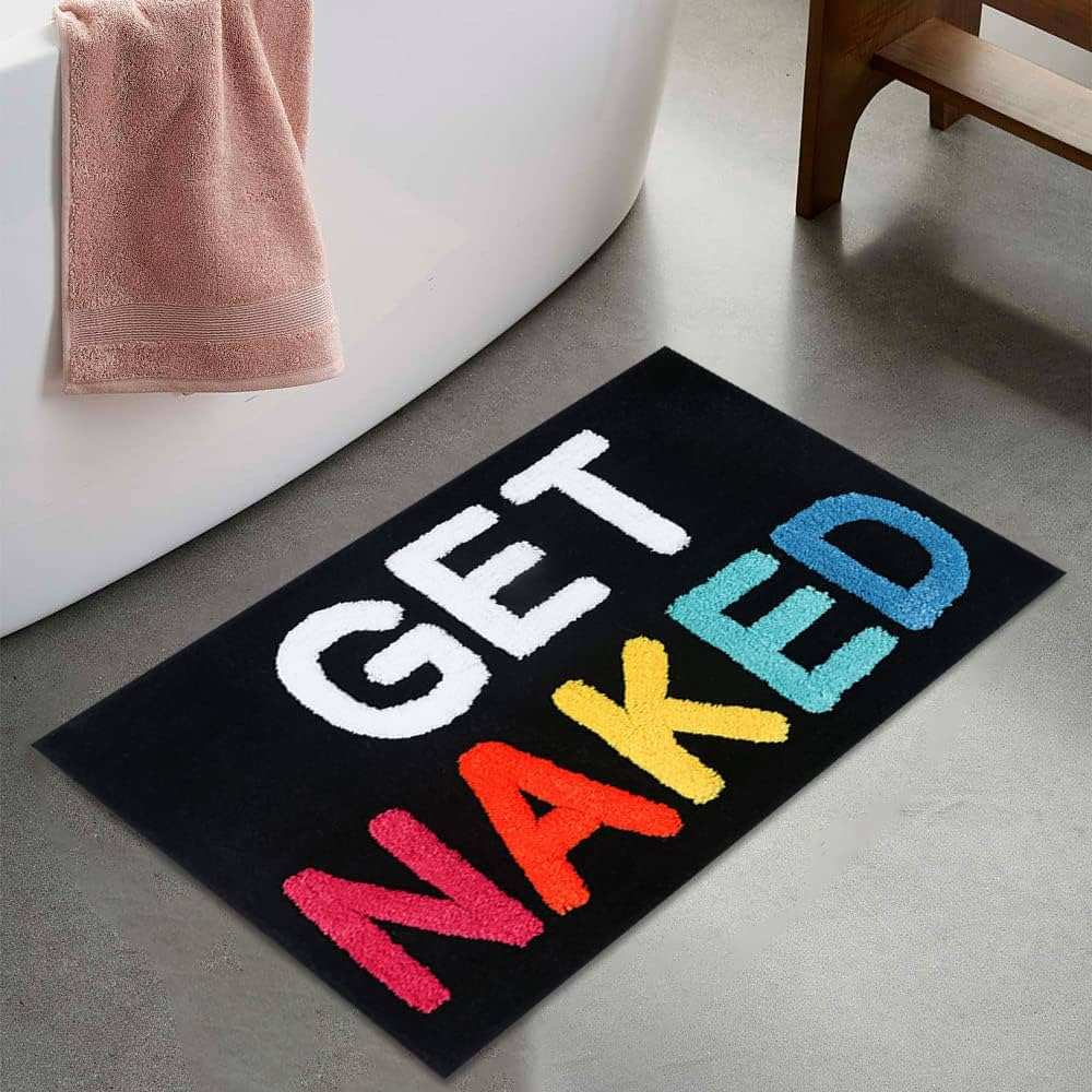 "GET NAKED" BATHROOM RUG