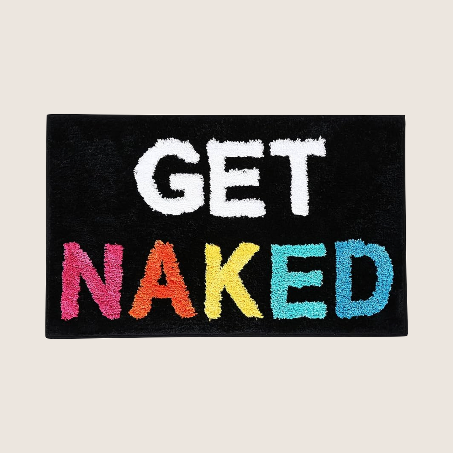 "GET NAKED" BATHROOM RUG