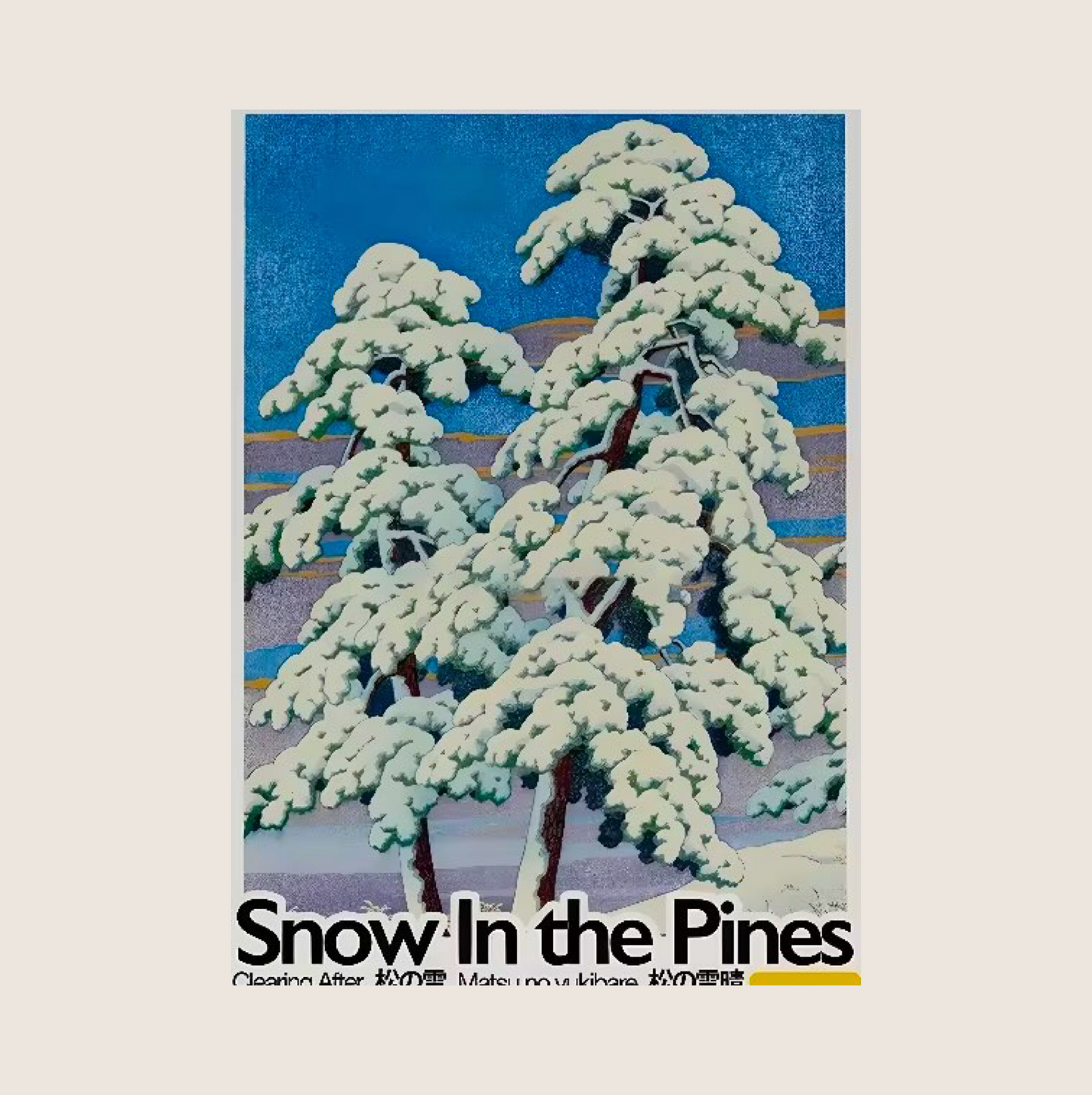SNOW IN THE PINES POSTER